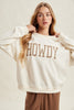 Howdy Honey Sweatshirt