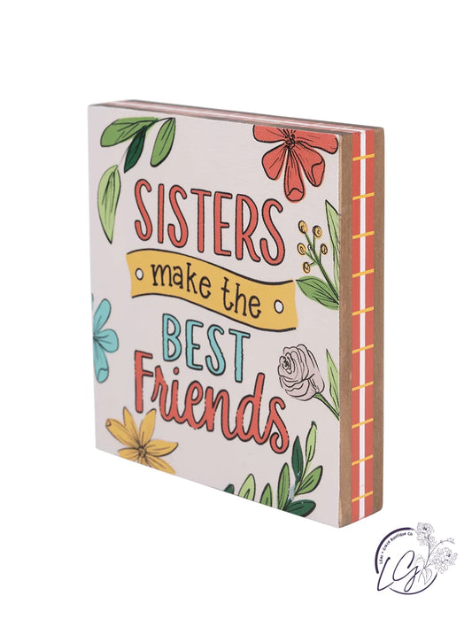 Sisters Make The Best Friends Block