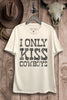 I Only Kiss Cowboys Graphic Top
