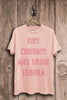 Curvy Kiss Cowboys And Drink Tequila Graphic Top