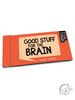 Good Stuff for the Brain Lunch Notes