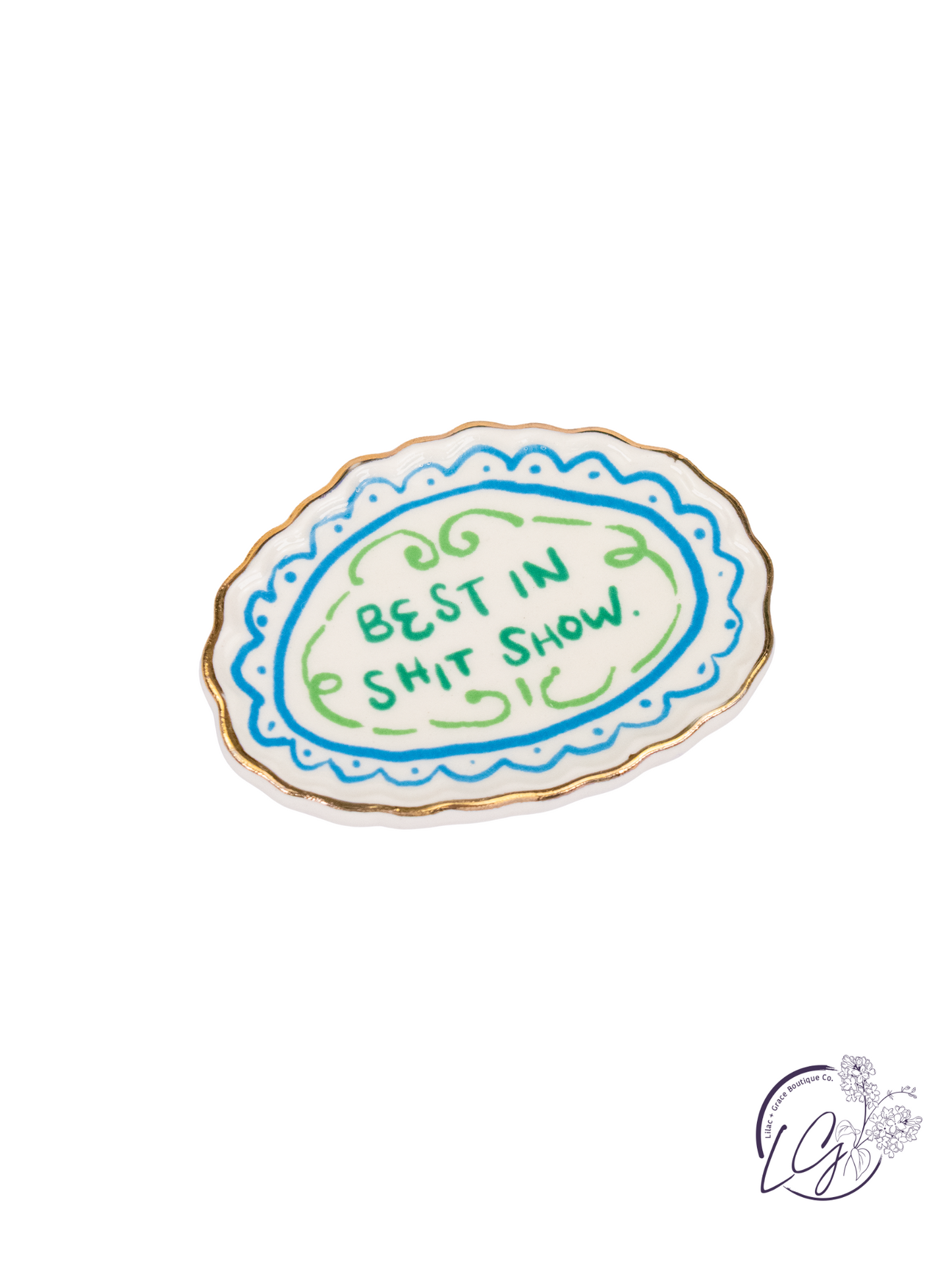 Classy, Sassy, and Slightly Unhinged Magnet