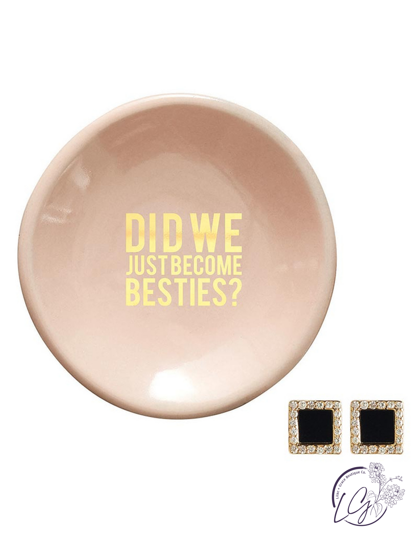 Ceramic Ring Dish & Earrings - Did We Just Become Besties?