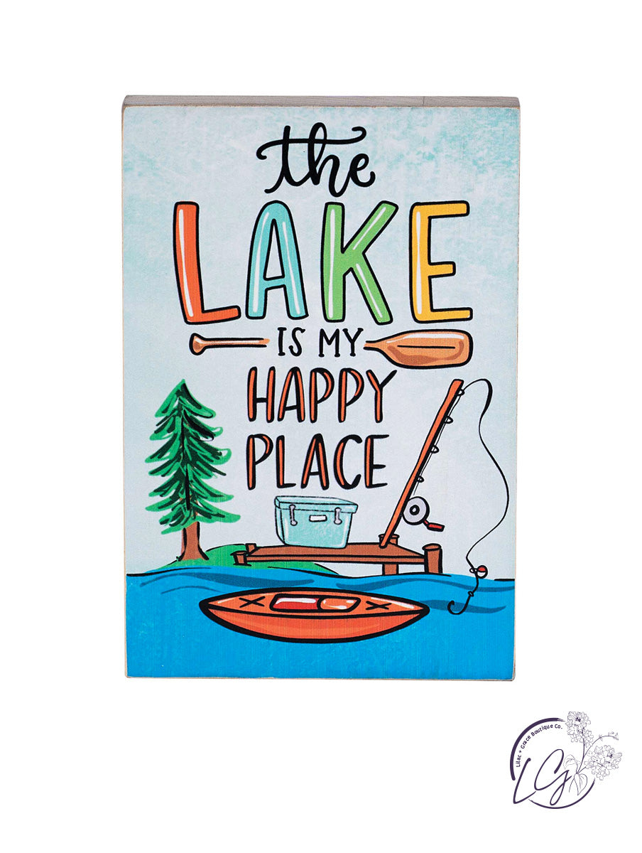 Happy Place Lake Wood Block Sign