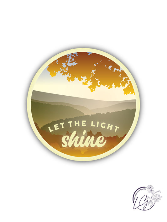 Let The Light Shine Sticker