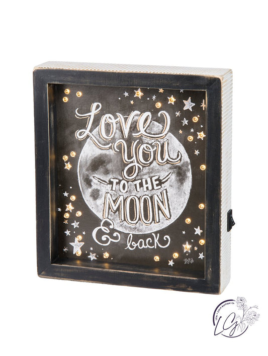 Love You To The Moon And Back Lighted Sign