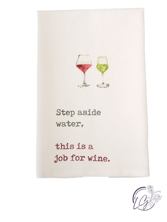 STEP ASIDE WINE TOWEL