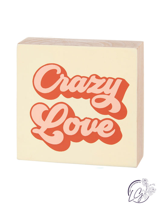 Crazy Love Box Sign