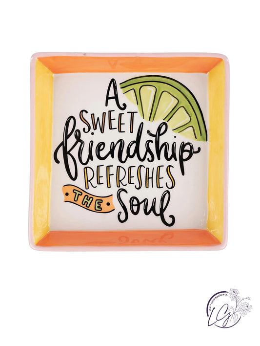 Colorful Friendship Refreshes Soul Trinket Tray